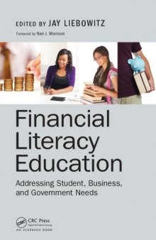 Financial literacy education : addressing student, business, and government needs