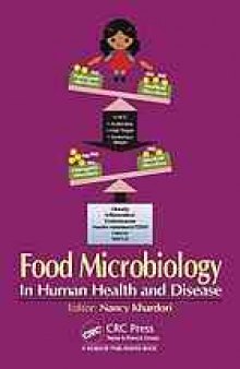 Food microbiology : in human health and disease