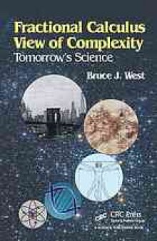 Fractional calculus view of complexity : tomorrow's science