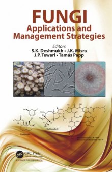 Fungi Applications and Management Strategies
