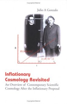 Inflationary cosmology revisited: an overview of contemporary scientific cosmology after the inflationary proposal