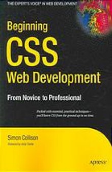 Beginning CSS web development : from novice to professional