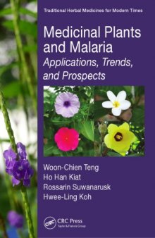 Medicinal plants and malaria : applications, trends, and prospects