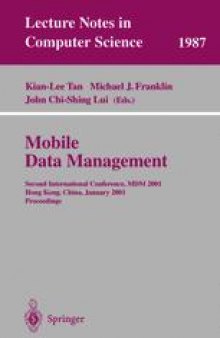 Mobile Data Management: Second International Conference, MDM 2001 Hong Kong, China, January 8–10, 2001 Proceedings