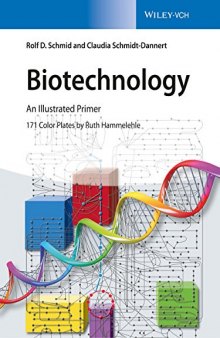 Biotechnology : An Illustrated Primer