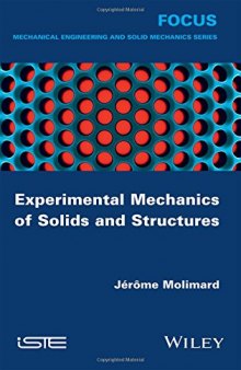 Experimental mechanics of solids and structures