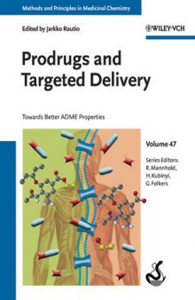 Prodrugs and Targeted Delivery: Towards Better ADME Properties