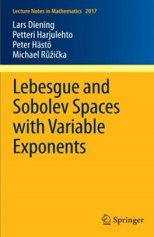 Lebesgue and Sobolev Spaces with Variable Exponents