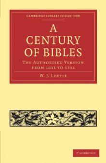 A Century of Bibles: The Authorised Version from 1611 to 1711