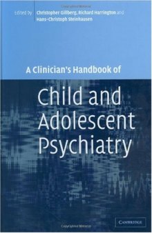 A Clinician's Handbook of Child and Adolescent Psychiatry