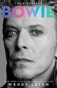 Bowie : the biography