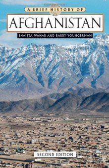 A Brief History of Afghanistan, 2nd Edition  