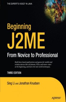 Beginning J2ME: From Novice to Professional