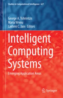 Intelligent Computing Systems: Emerging Application Areas