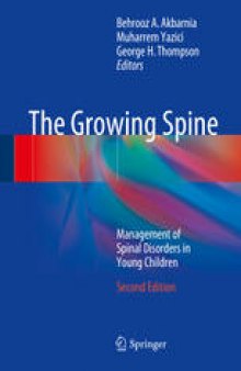 The Growing Spine: Management of Spinal Disorders in Young Children