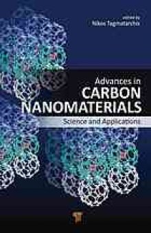 Advances in carbon nanomaterials : science and applications