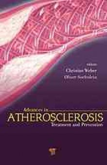 Atherosclerosis : treatment and prevention