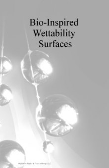 Bio-inspired wettability surfaces : developments in micro- and nanostructures