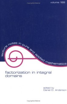 Factorization in Integral Domains