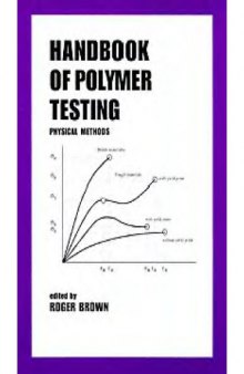 Handbook of polymer testing : physical methods