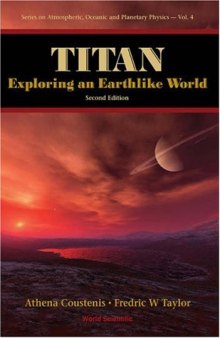 Titan: Exploring an Earthlike World