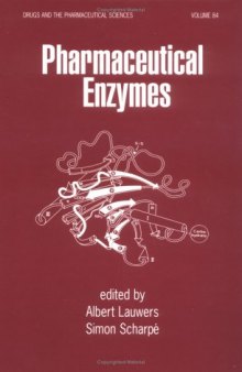 Pharmaceutical Enzymes