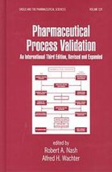 Pharmaceutical process validation