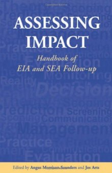 Assessing Impact: Handbook of EIA and SEA Follow-up
