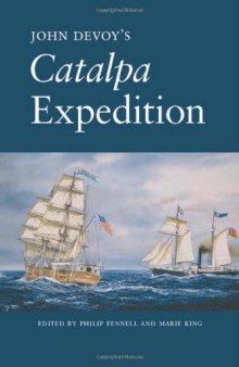 John Devoy's Catalpa Expedition (Ireland House Series)