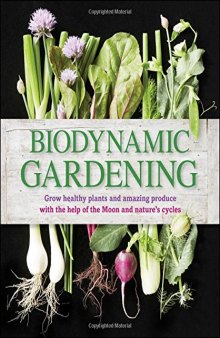 Biodynamic Gardening