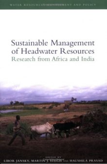 Sustainable management of headwater resources: research from Africa and India, Volume 2002