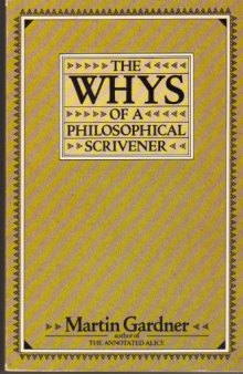 The Whys of a Philosophical Scrivener