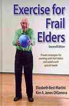 Exercise for frail elders