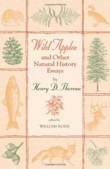 Wild Apples and Other Natural History Essays