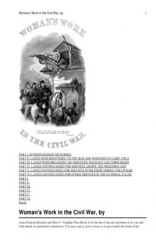 Heroines of the Rebellion: Or, Woman's Work in the Civil War