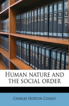 Human nature and the social order