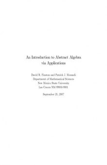 An Introduction to Abstract Algebra via Applications