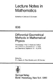 Differential Geometrical Methods in Mathematical Physics: Proceedings