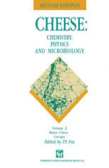 Cheese: Chemistry, Physics and Microbiology: Volume 2 Major Cheese Groups
