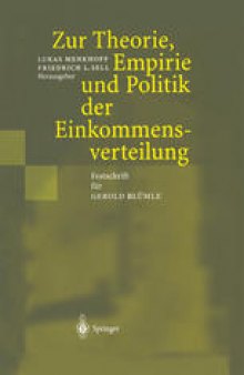 Zur Theorie, Empirie und Politik der Einkommensverteilung: Festschrift für Gerold Blümle