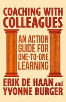 Coaching with Colleagues: An Action Guide for One-to-One Learning