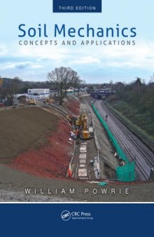 Soil Mechanics : Concepts and Applications, Third Edition