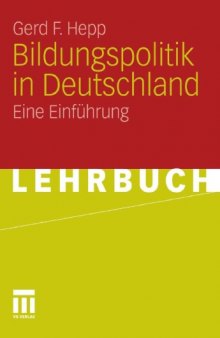 Bildungspolitik in Deutschland: Eine Einführung (Lehrbuch)