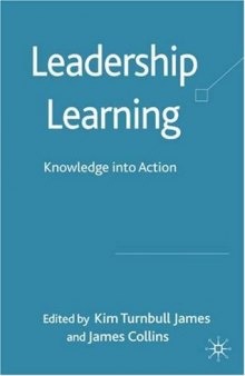 Leadership Learning: Knowledge into Action