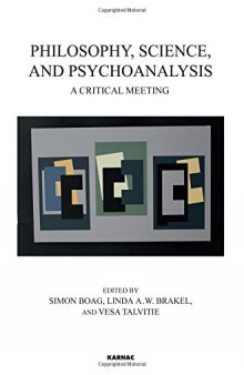 Philosophy, science, and psychoanalysis : a critical meeting