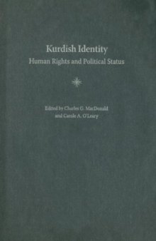 Kurdish Identity: Human Rights and Political Status