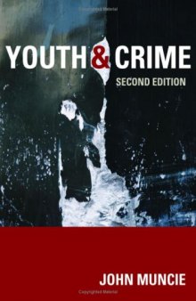 Youth and Crime, 2nd Edition