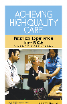 Achieving High Quality Care. Practical Experience from NICE