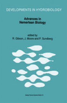 Advances in Nemertean Biology: Proceedings of the Third International Meeting on Nemertean Biology, Y Coleg Normal, Bangor, North Wales, August 10–15, 1991