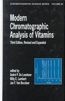 Modern chromatographic analysis of vitamins